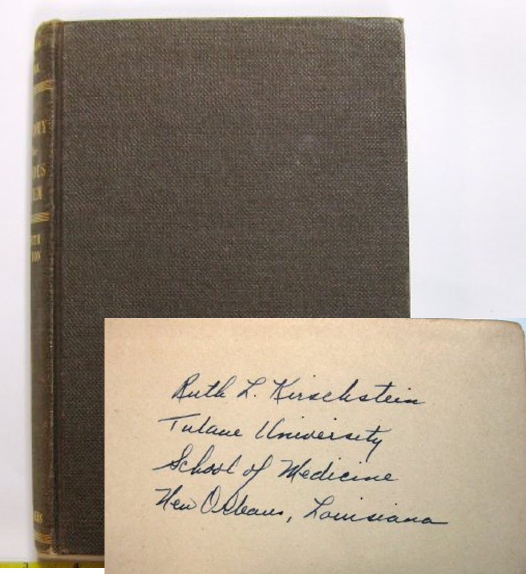 Image of Ruth Kirschstein's copy of the book Anatomy of the Nervous System. Light green book cover with her name and Tulane University School of Medicine New Orleans, Louisiana written on the inside cover of the book.