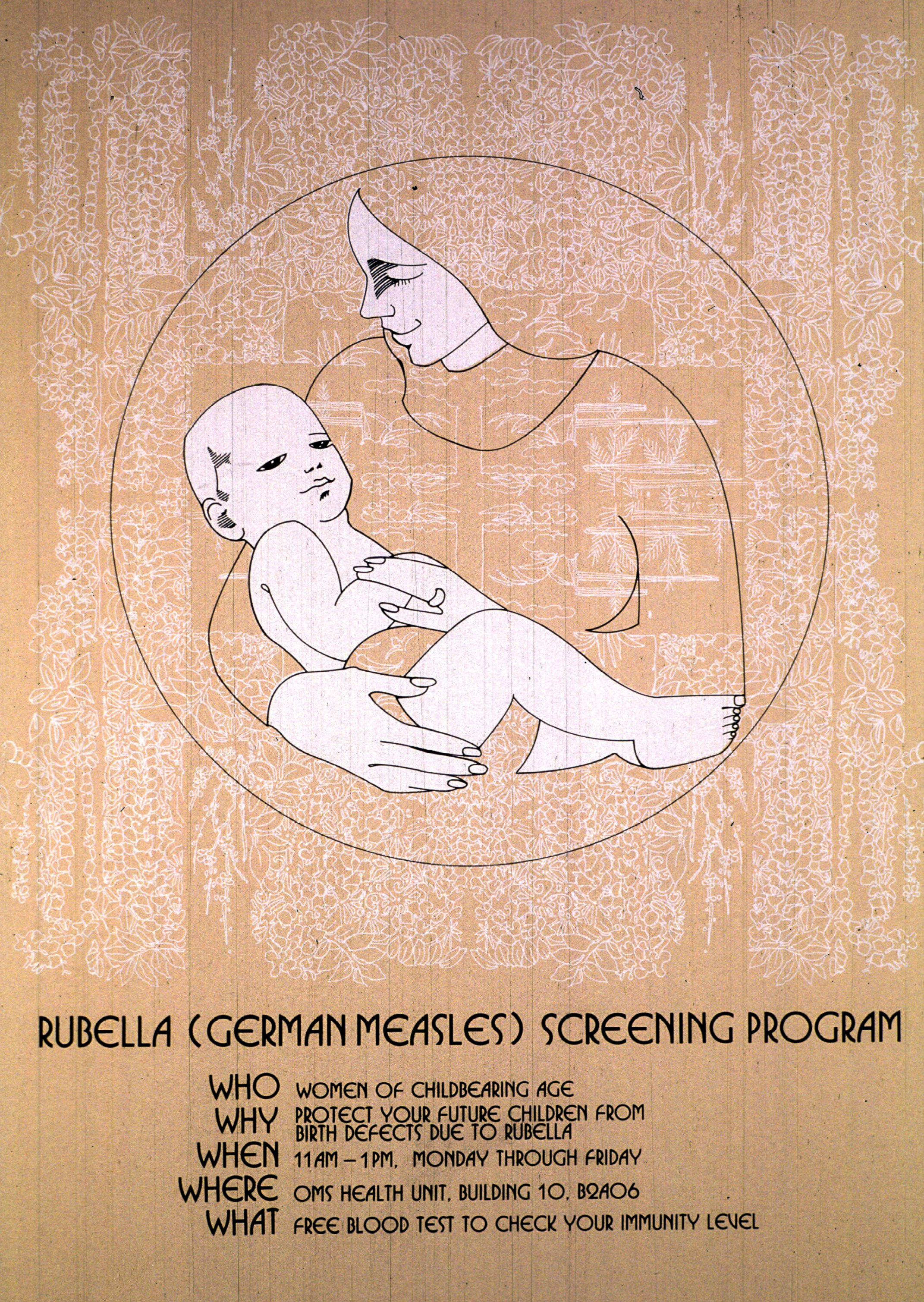 a poster rendered in a popular German Artist aesthetic from the turn of the century that lists the dates and times of a rubella screening  for women of childbearing age
