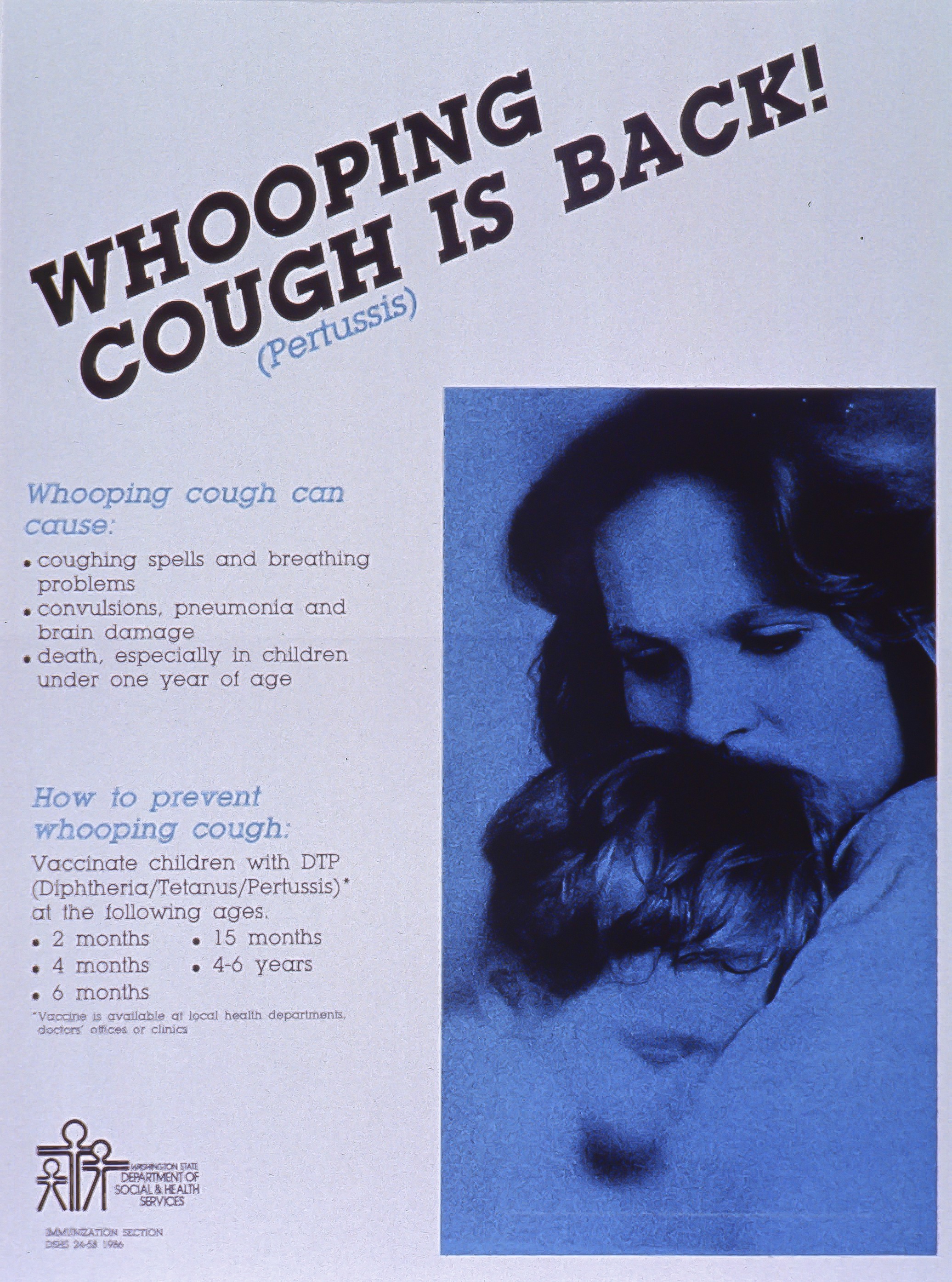 a poster with an image of a mother and child that reads whooping cough (pertussis) is back and describes symptoms and prevention
